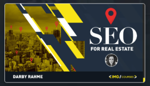Darby Rahme - SEO For the Real Estate Industry