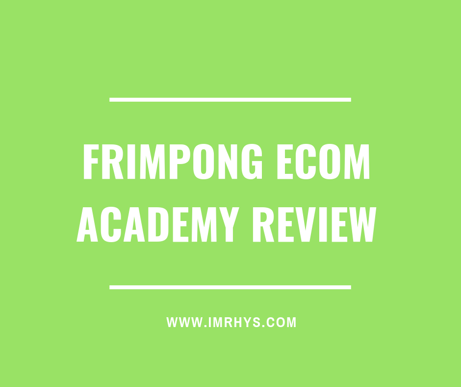 Ebenezer Frimpong - Frimpong Ecom Academy