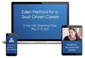 Marjorie Fein - Eden Method for a Soul-Driven Career