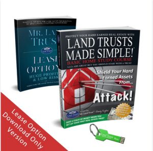 Mr. Land Trust - Lease Options - Huge Profits & Low Risk 1