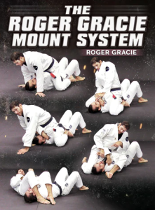 Roger Gracie - Roger Gracie Mount System