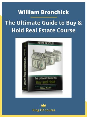 William Bronchick - The Ultimate Guide to Buy & Hold Real Estate Course 1
