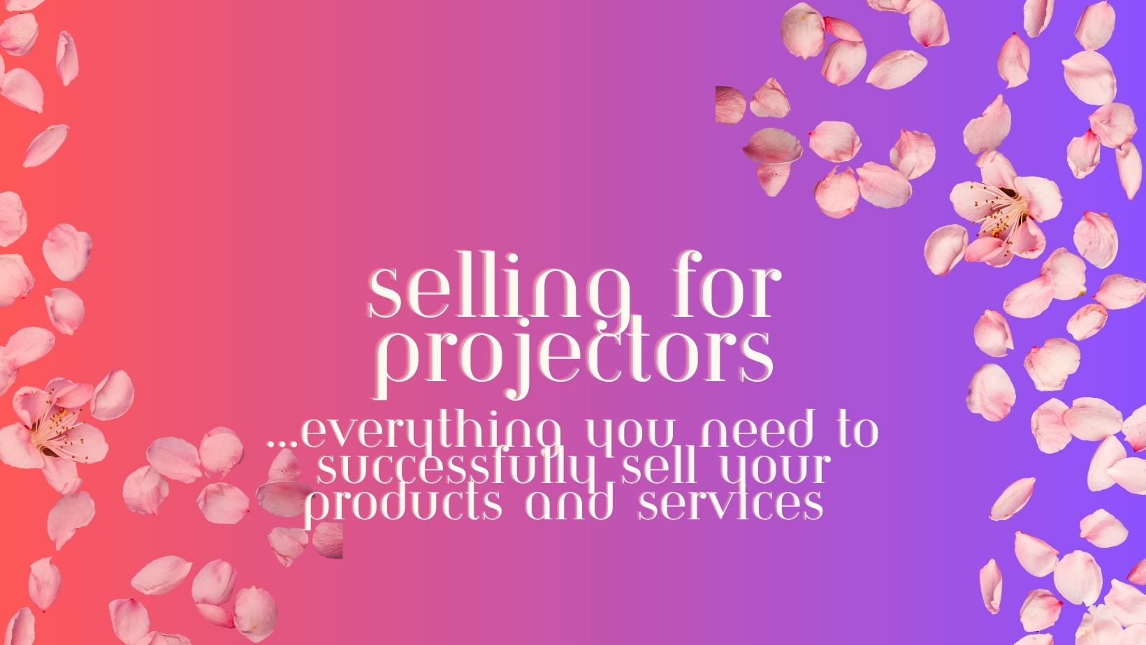 Alexandra Danieli - Selling for Projectors