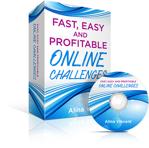 Alina Vincent - Fast, Easy and Profitable Online Challenges 1