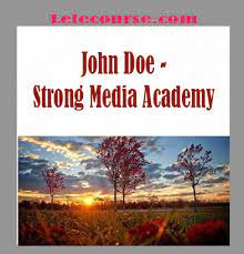 John Doe - Strong Media Academy