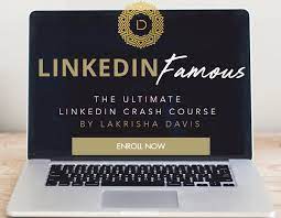 Lakrisha Davis - LinkedIn Famous™ Crash Course 1