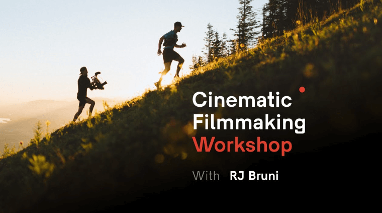 RJ Bruni - The Cinematic Filmmaking Workshop