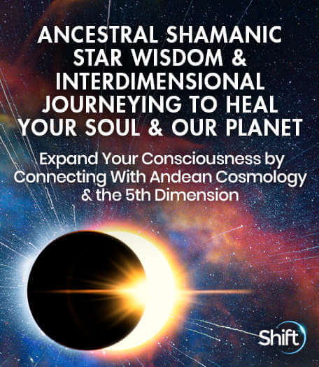 Don Oscar Miro-Quesada - Ancestral Shamanic Star Wisdom & Interdimensional Journeying to Heal Your Soul