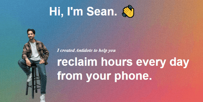 Sean Oulashin - Antidote: Reclaim Hours Every Day From Your Phone