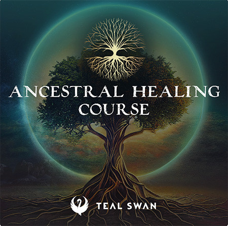 Teal Swan - Ancestral Healing Course + Making Progress Bundle 2023
