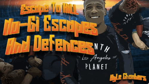 Kyle Chambers - No-Gi Escapes And Defenses - Escape to Kill