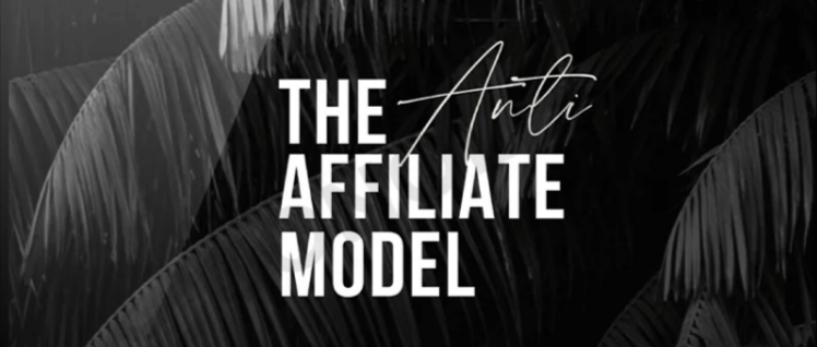 Jade Sultana - The Anti Affiliate Model