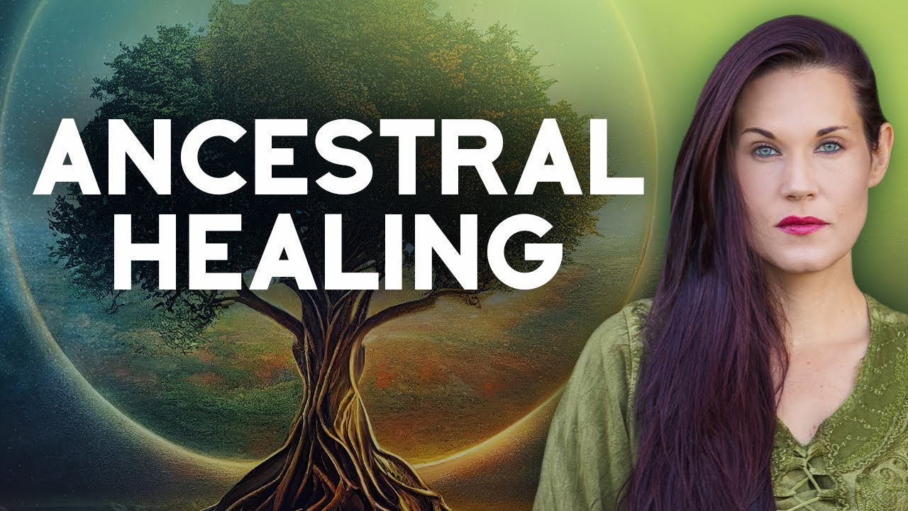 Teal Swan - Ancestral Healing