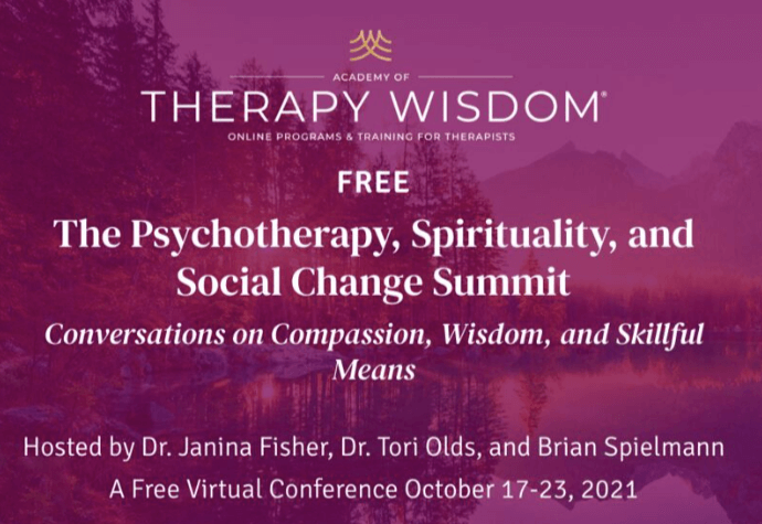 VARIOUS PRESENTERS - The Psychotherapy, Spirituality, and Social Change Summit 2021