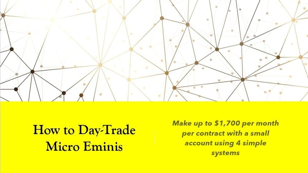 Dr Stoxx - How To Day Trade Micro e-Mini Futures