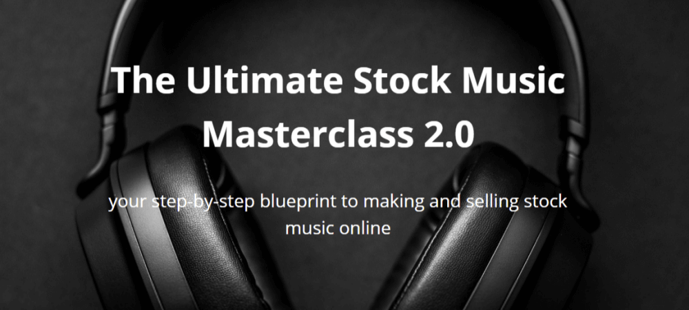 Daniel Carrizalez - Ultimate Stock Music Masterclass 2.0