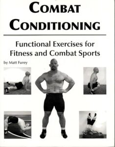 Matt Furey - Combat Conditioning