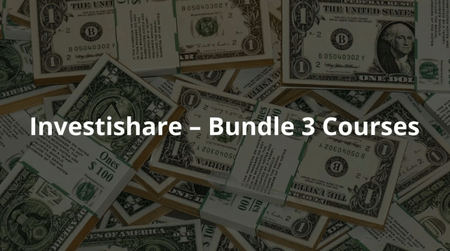 Investishare - Bundle 3 Courses