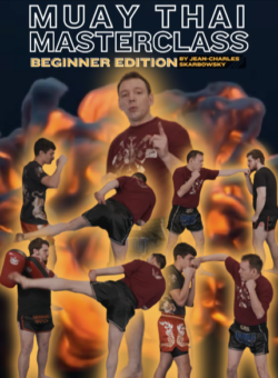 Jean Charles Skarbowsky - Beginner Edition: Muay Thai Masterclass