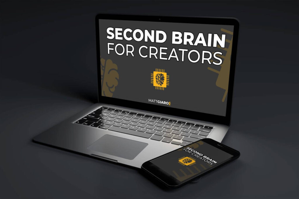 Matt Giaro - Second Brain For Content Creators