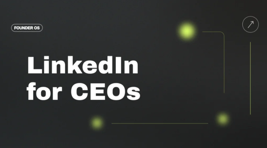 Matt Gray - LinkedIn for CEOs