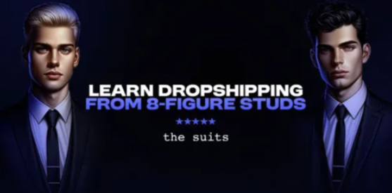 Suits Commerce - Learn Dropshipping from 8 Figure Studs