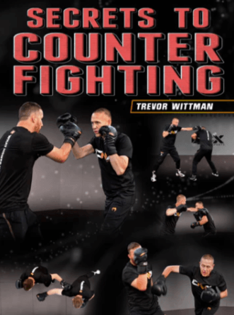 Trevor Wittman - Secrets to Counter Fighting