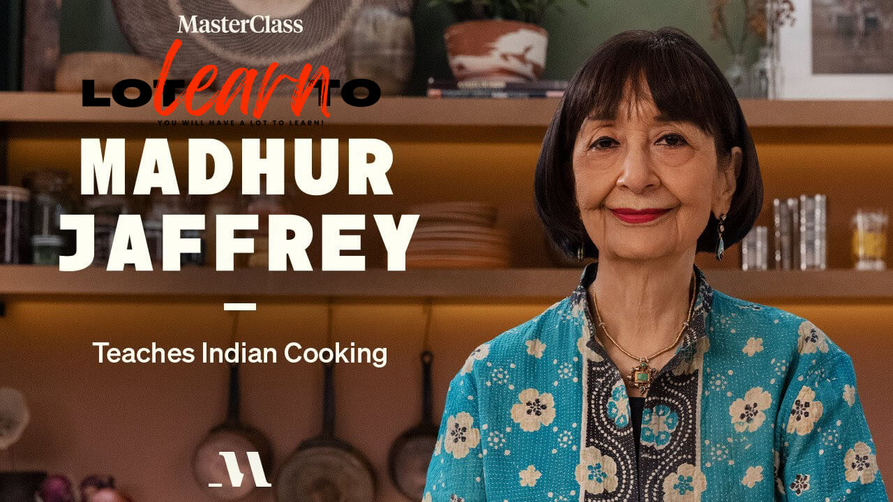 Madhur Jaffrey - MasterClass - Teaches Indian Cooking